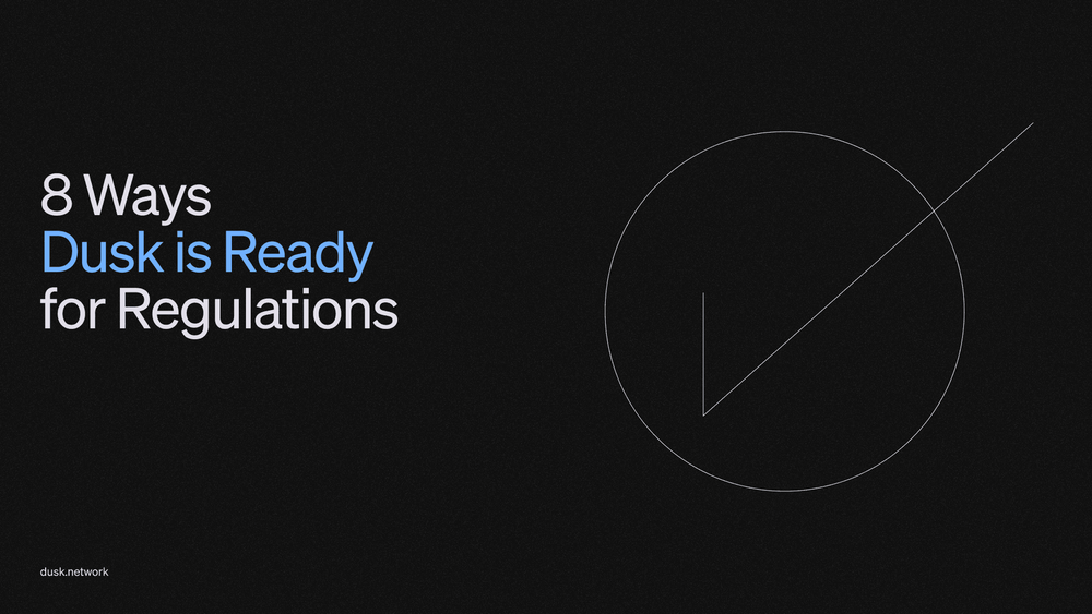 8 Ways Dusk is Ready for Regulations