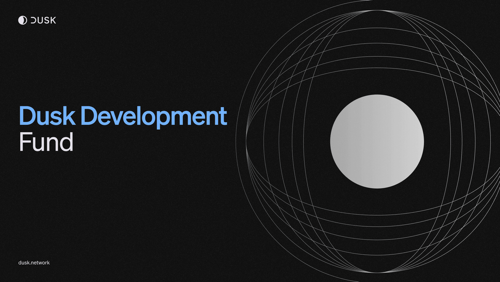 Announcing the Dusk Development Fund
