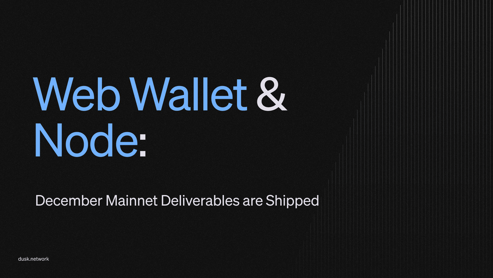 Web Wallet and Node Are Shipped