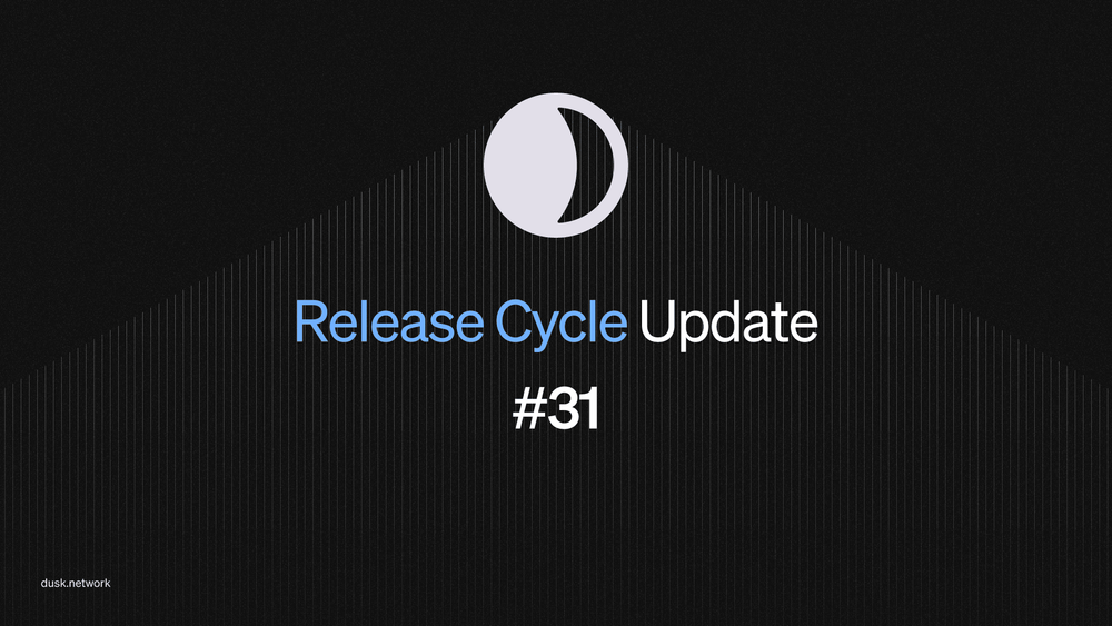 Dusk Release Cycle Update #31