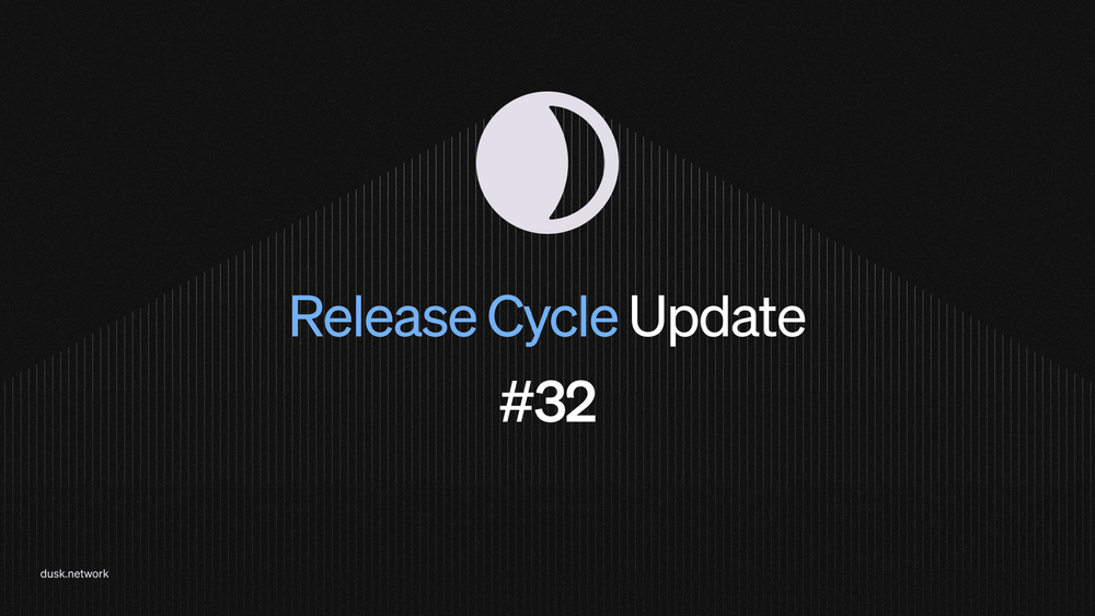 Release Cycle Update #32